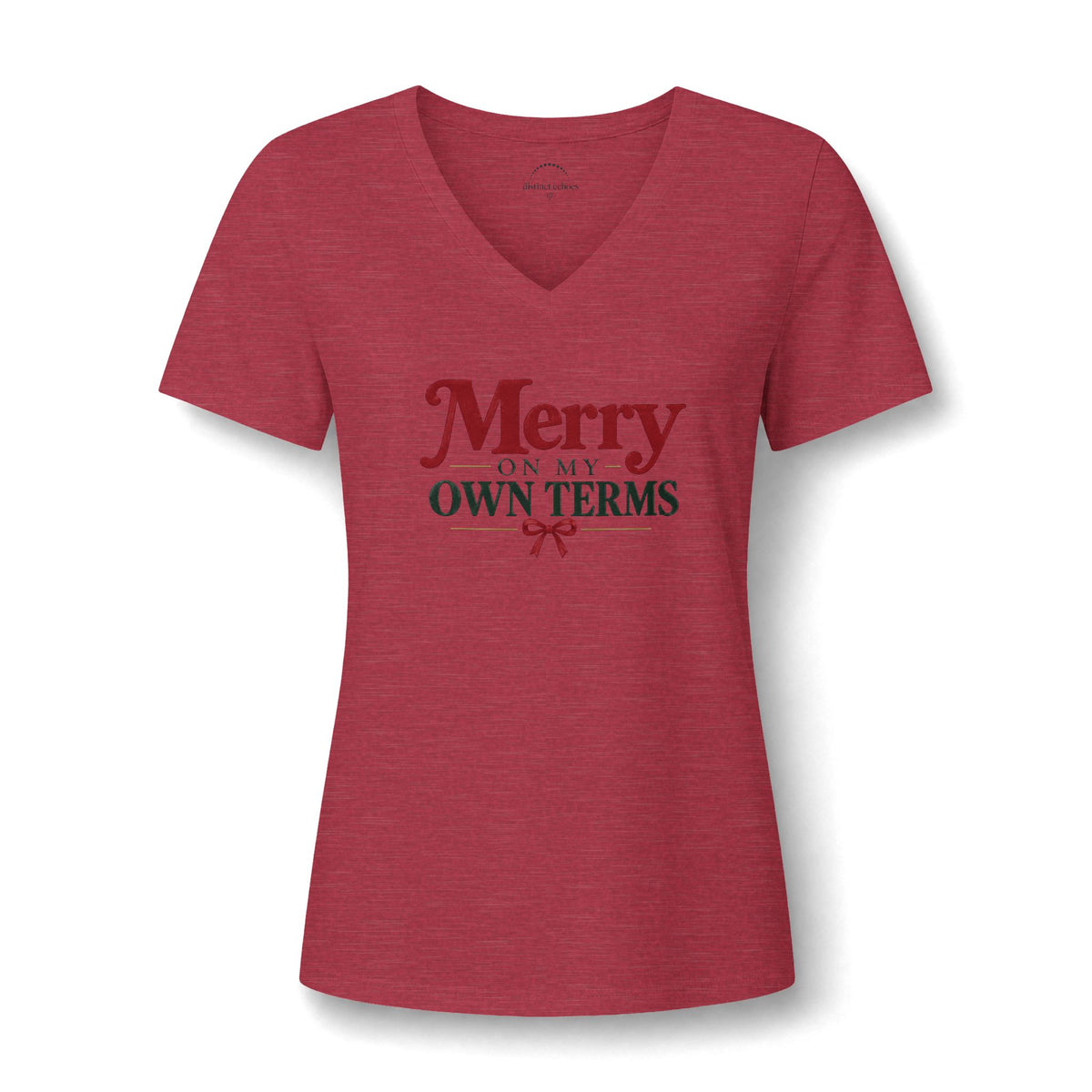 Merry On My Own Terms - Women's V-Neck T-Shirt, S - 2XL