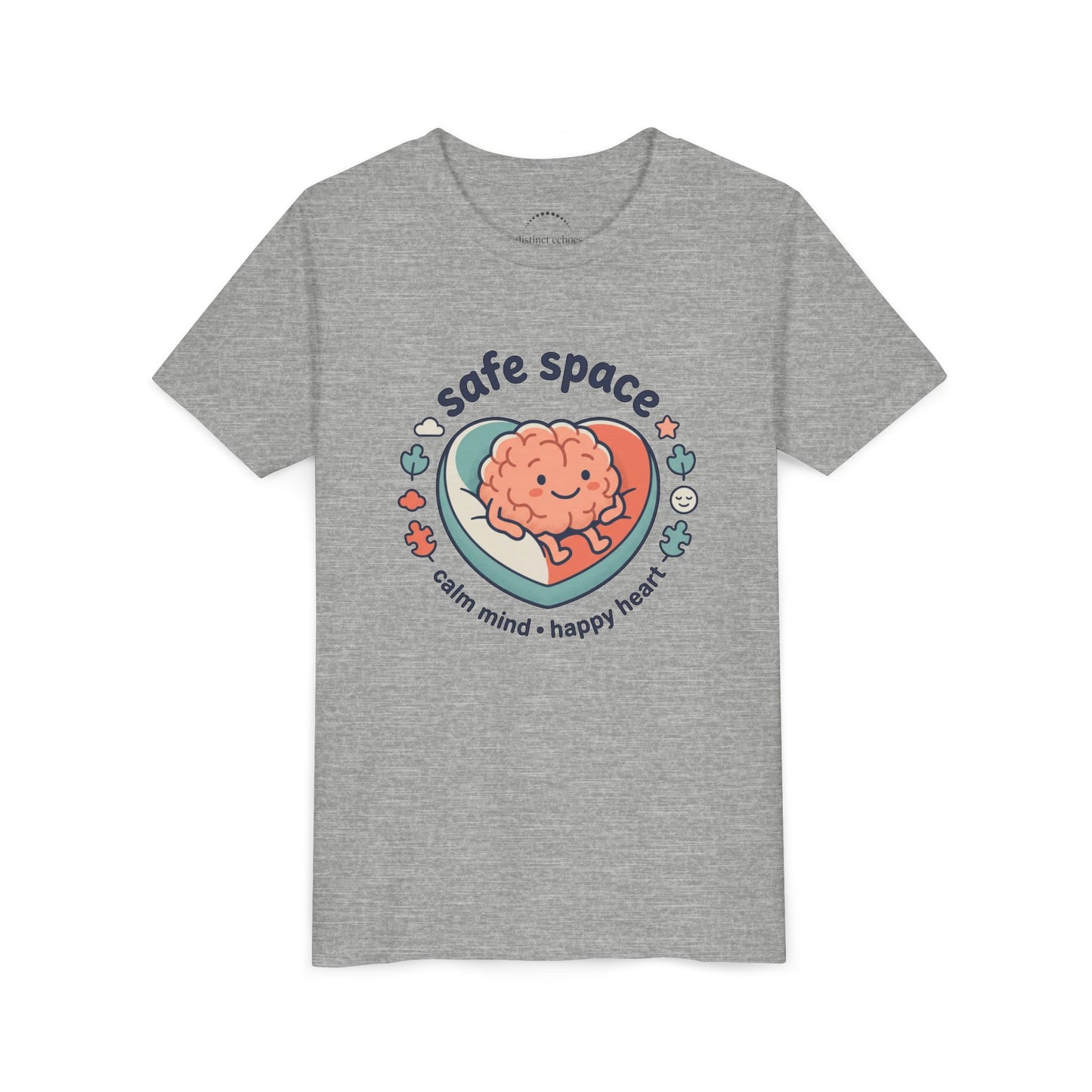 Youth Tee — Safe Space Calm Mind Happy Heart Soft Graphic