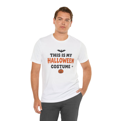 Halloween Costume Tee — "This Is My Halloween Costume" Graphic Unisex T-Shirt