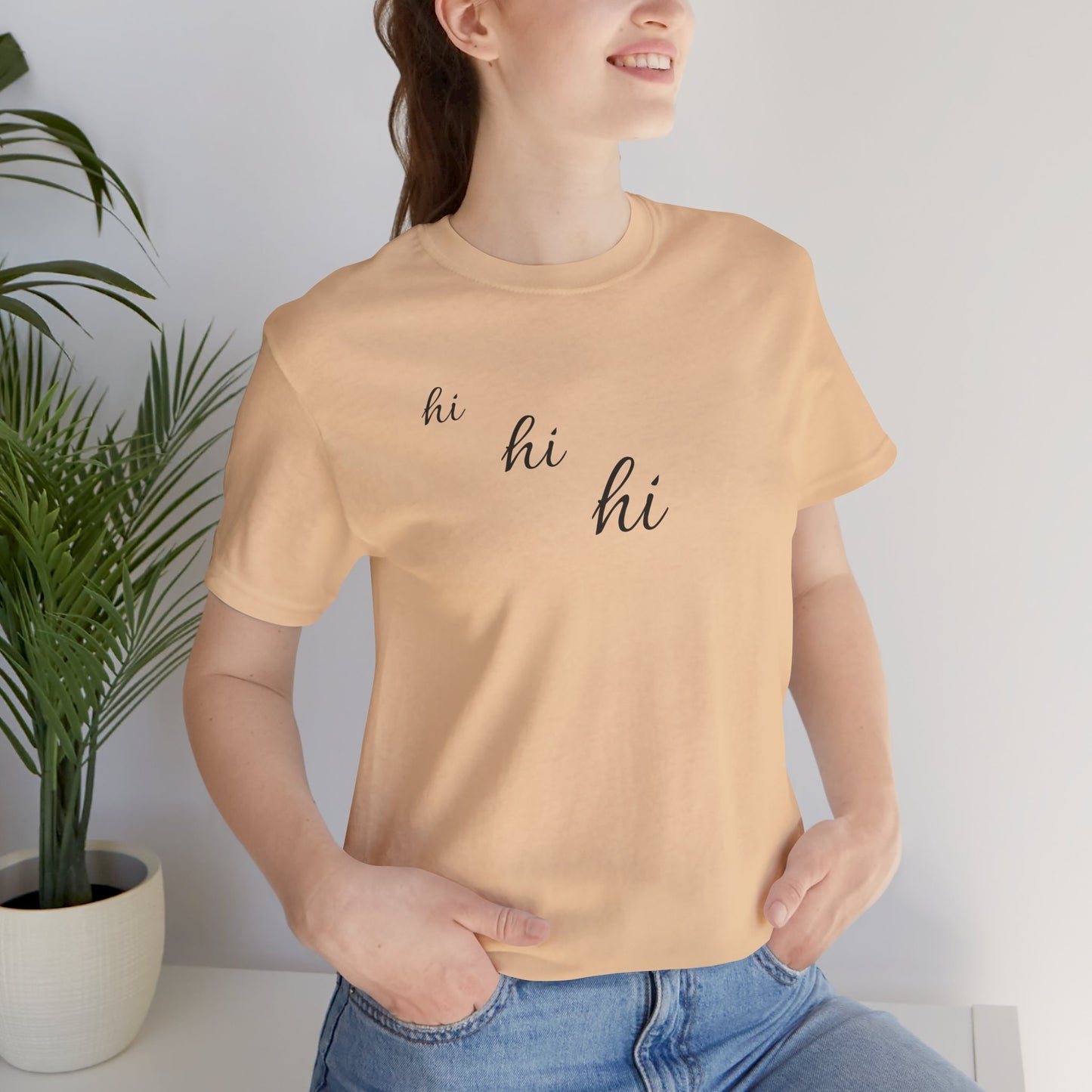 Minimalist "hi hi hi" Script Top Tee - Life Echoes On