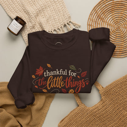 "Thankful For The Little Things" - Faux Embroidery Sensory Friendly Sweatshirt