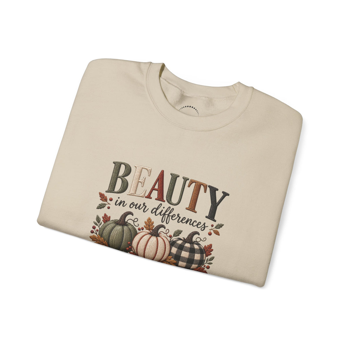 "Beauty in Our Differences" - Cozy Faux-Embroidery Autumn Sweatshirt