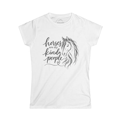 "Horses Are My Kinda People" Women's Softstyle Tee