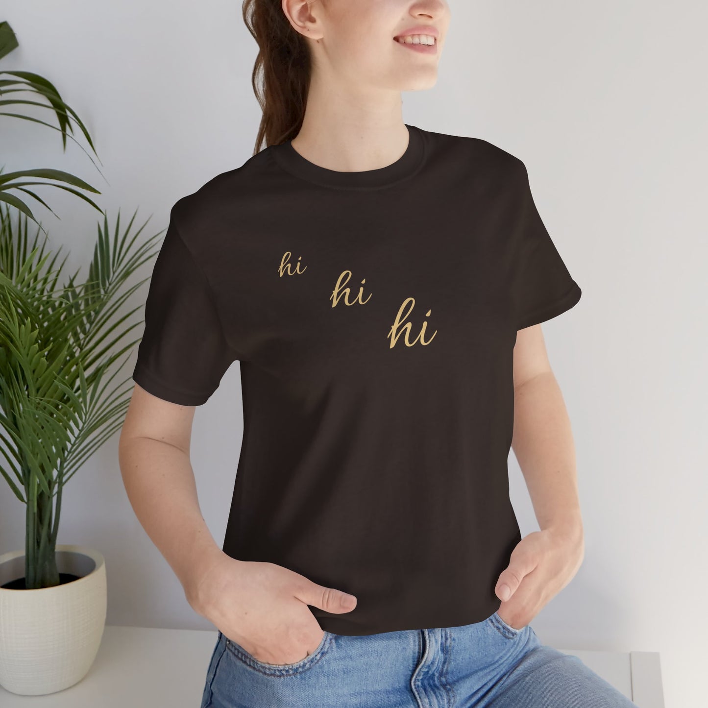 Minimalist "hi hi hi" Script Top Tee - Life Echoes On