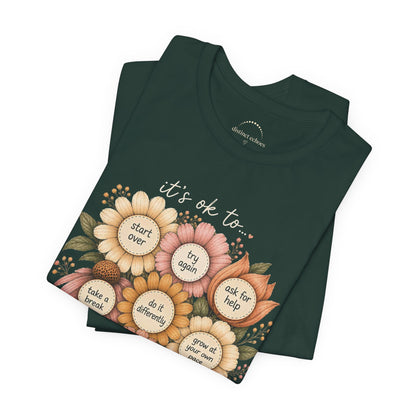 Floral Affirmation T-Shirt — Positive Reminders