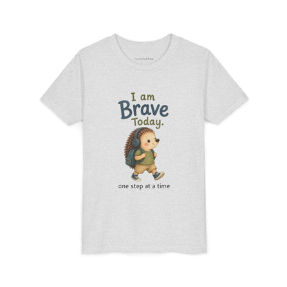 Youth Tee — "I Am Brave Today" Hedgehog Inspirational Kids Shirt