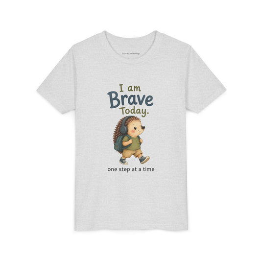 Youth Tee — "I Am Brave Today" Hedgehog Inspirational Kids Shirt