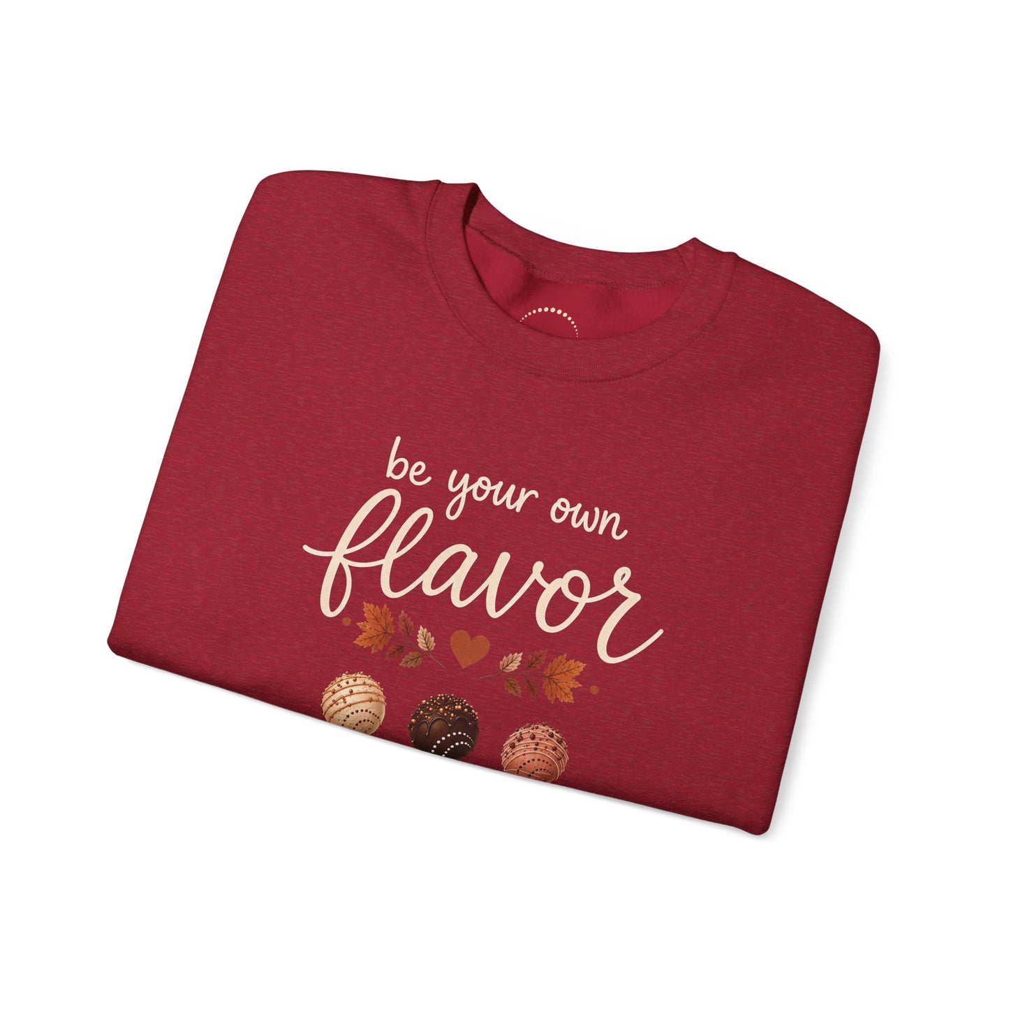 Playful Sweatshirt — "Be Your Own Flavor" Cake Pop Graphic