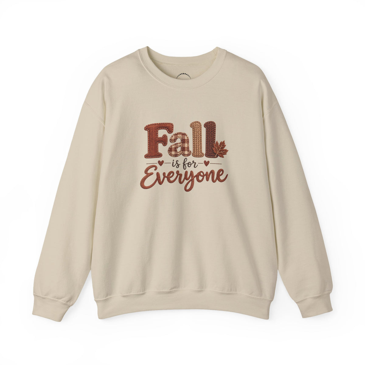 "Fall Is For Everyone " Faux-Embroidery Sensory Friendly Sweatshirt