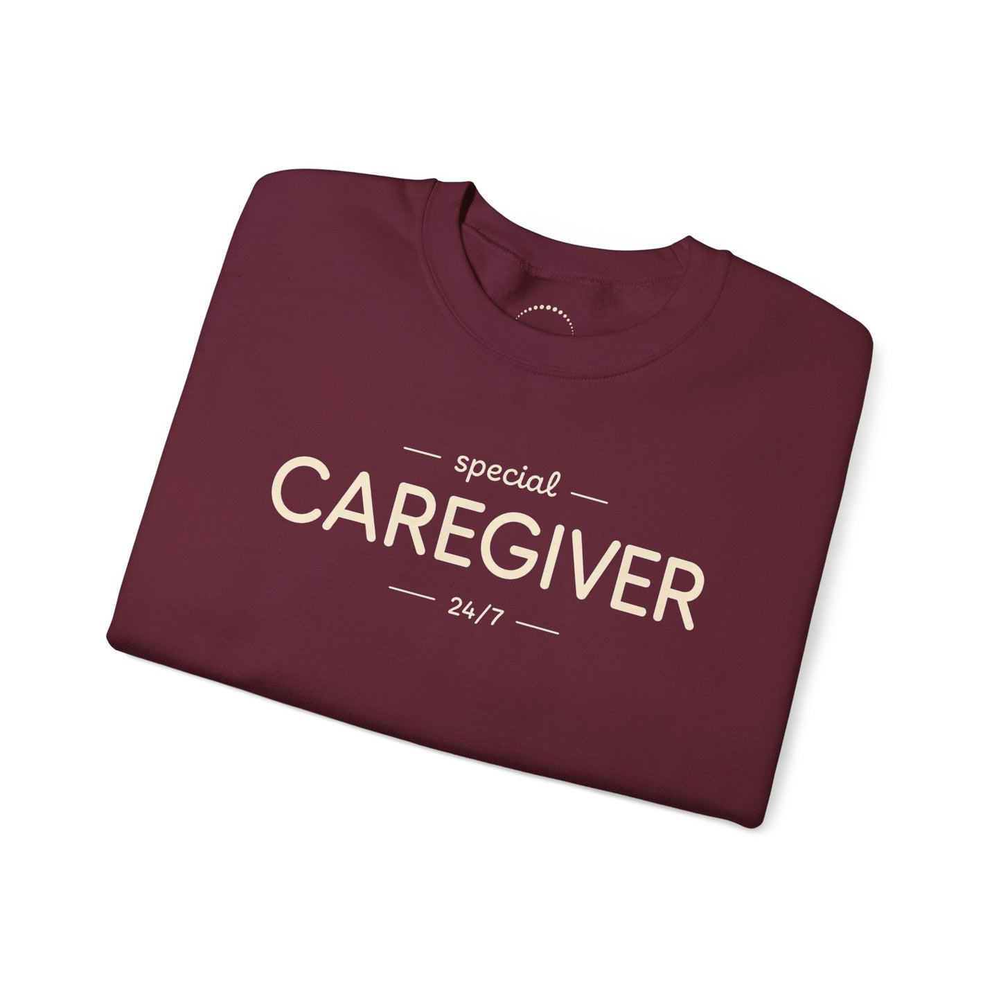 Caregiver Crewneck Sweatshirt — "Special Caregiver 24/7" Comfort Pullover
