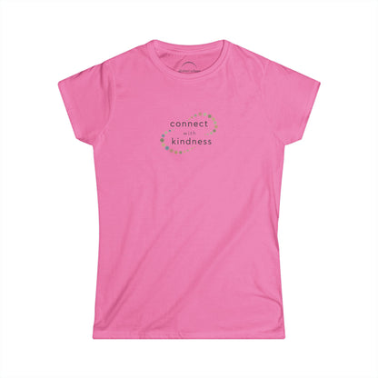 "Connect with Kindness" - Women's Softstyle Layering Tee
