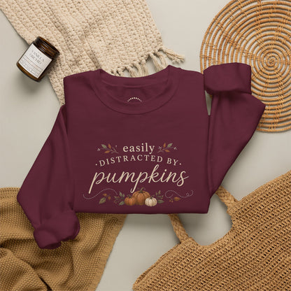 "Easily Distracted By Pumpkins" — Cozy Fall Pumpkin Sweatshirt