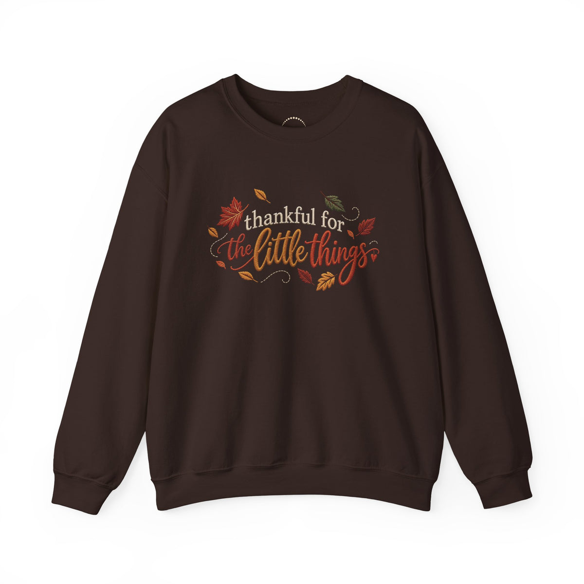 "Thankful For The Little Things" - Faux Embroidery Sensory Friendly Sweatshirt