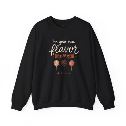 Playful Sweatshirt — "Be Your Own Flavor" Cake Pop Graphic