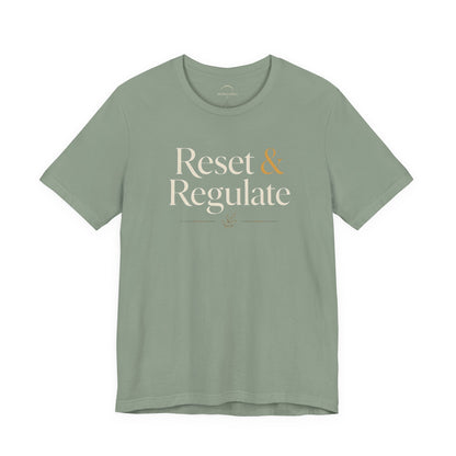 Reset & Regulate T-Shirt