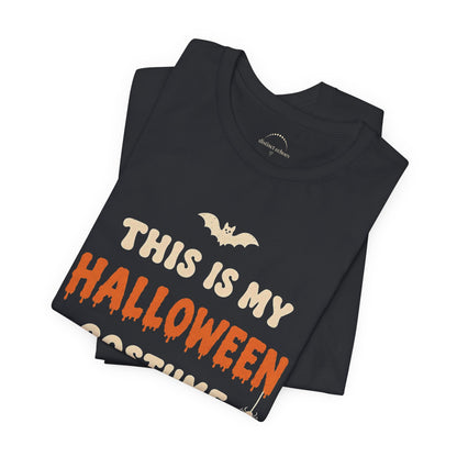 Halloween Costume Tee — "This Is My Halloween Costume" Graphic Unisex T-Shirt