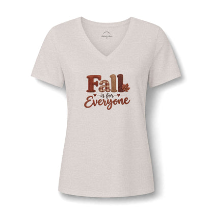 "Fall Is For Everyone"  Faux - Embroidery - Women's V-Neck Tee