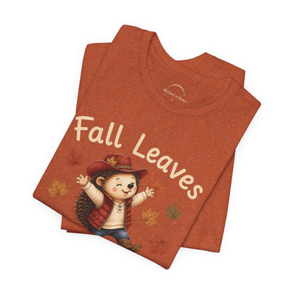Fall Leaves Make Me Happy Tee — Cute Hedgehog Autumn Graphic T-Shirt