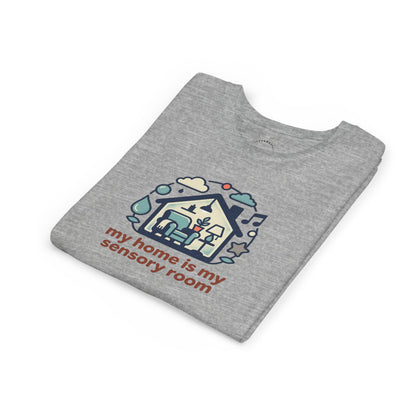 Youth Tee — My Home is My Sensory Room
