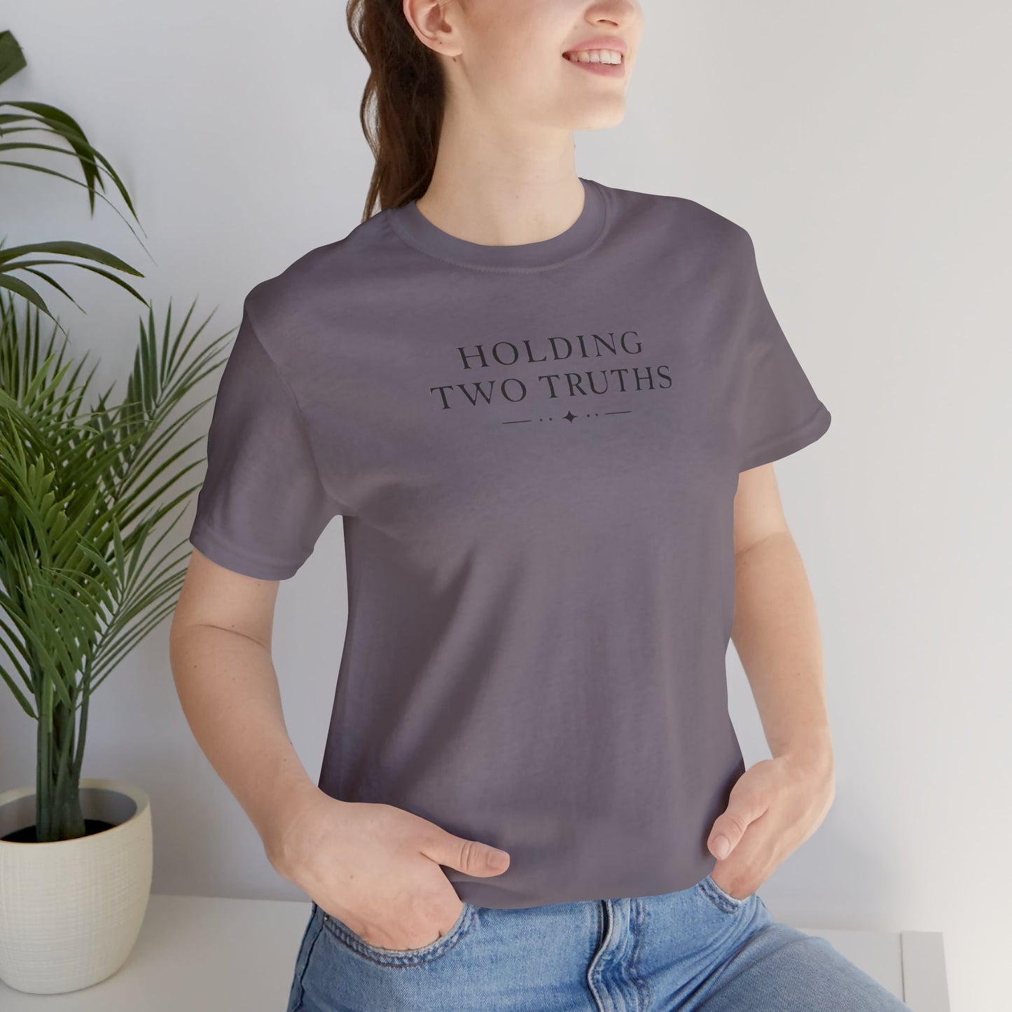 Holding Two Truths Tee — Both Truths Belong