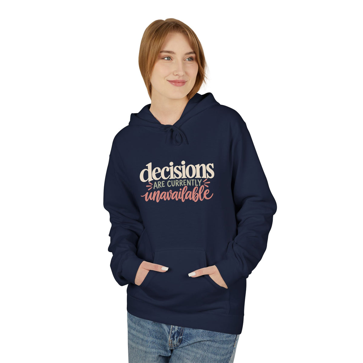 "Decisions Are Currently Unavailable" Graphic Midweight Fleece Hoodie