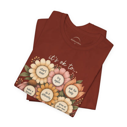 Floral Affirmation T-Shirt — Positive Reminders