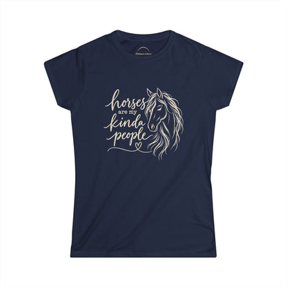 "Horses Are My Kinda People" Women's Softstyle Tee