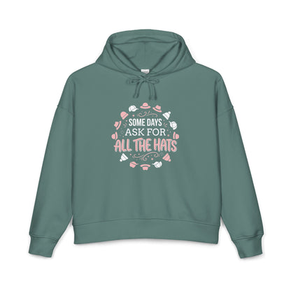 Graphic Women's Hoodie - Some Days ask for All the Hats