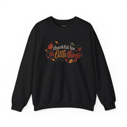 "Thankful For The Little Things" - Faux Embroidery Sensory Friendly Sweatshirt