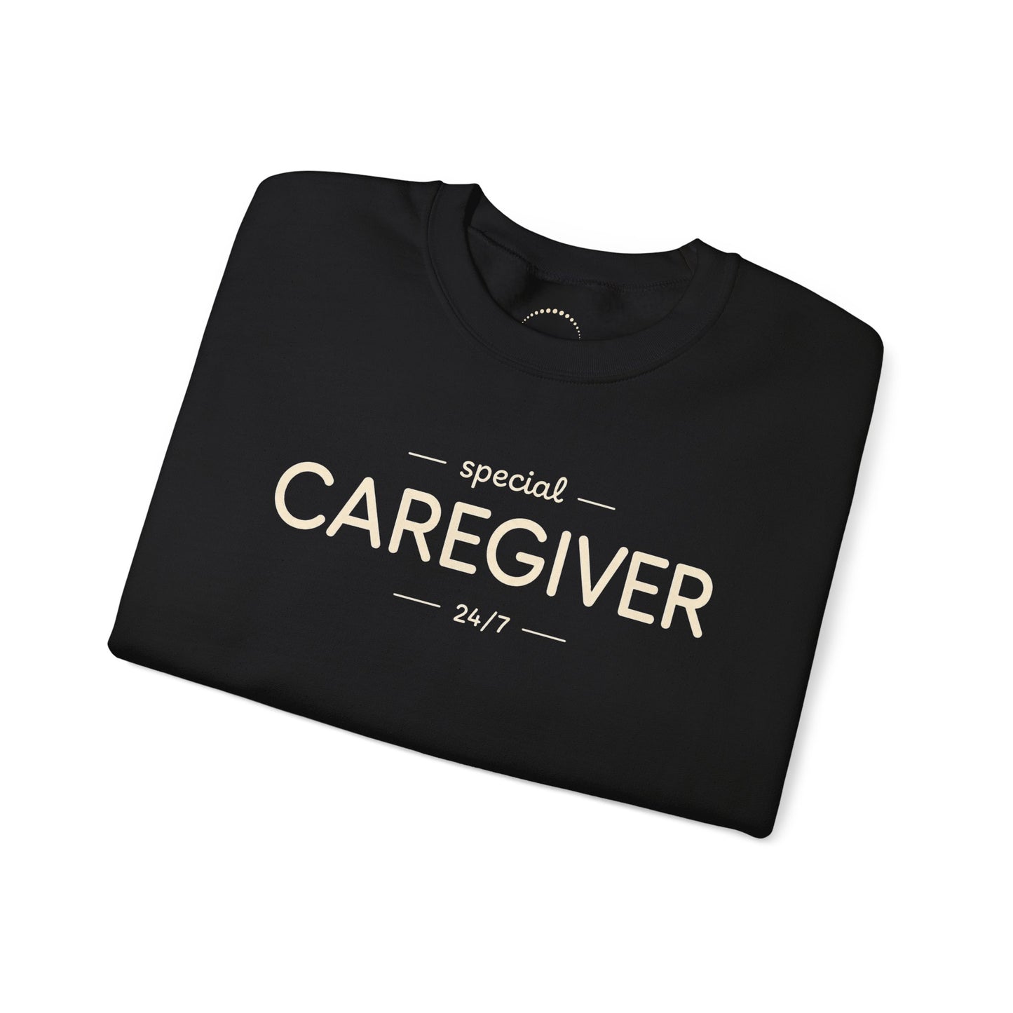 Caregiver Crewneck Sweatshirt — "Special Caregiver 24/7" Comfort Pullover