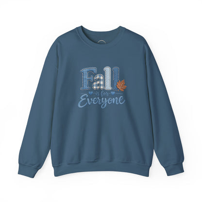 "Fall Is For Everyone " Faux-Embroidery Sensory Friendly Sweatshirt