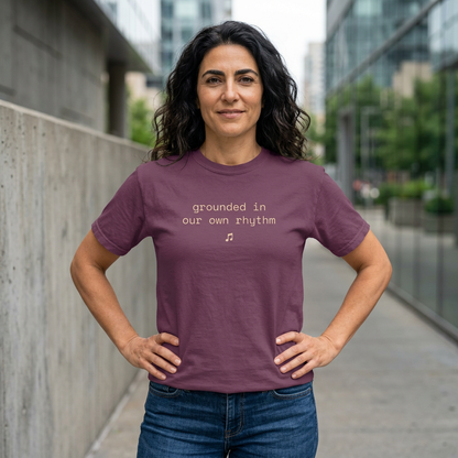Grounded In Our Own Rhythm Tee