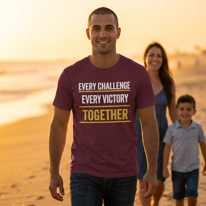 Every Challenge Every Victory Together T-Shirt