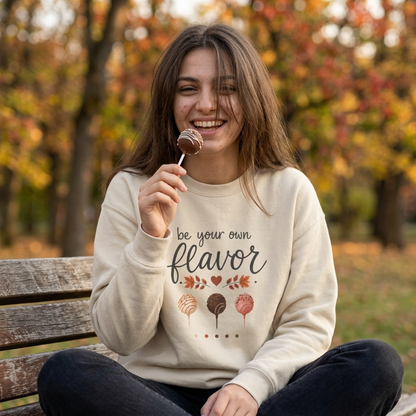Playful Sweatshirt — "Be Your Own Flavor" Cake Pop Graphic