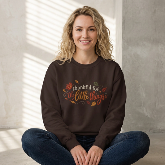 "Thankful For The Little Things" - Faux Embroidery Sensory Friendly Sweatshirt