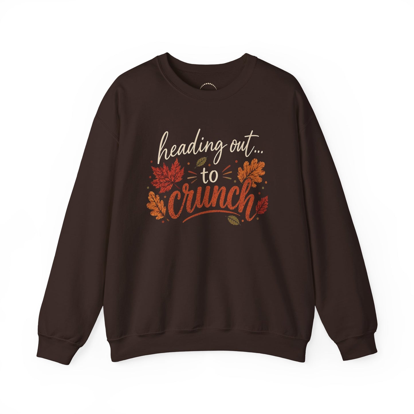 "Heading Out to Crunch" Fall Fun sweatshirt