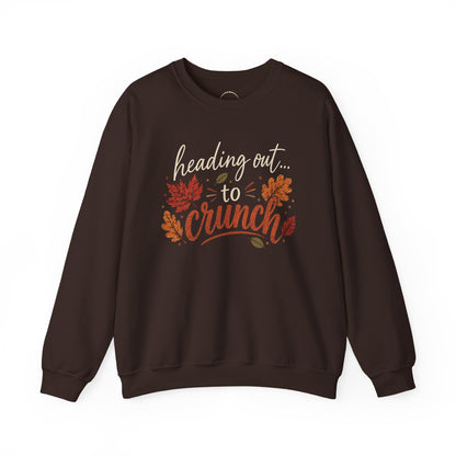 "Heading Out to Crunch" Fall Fun sweatshirt