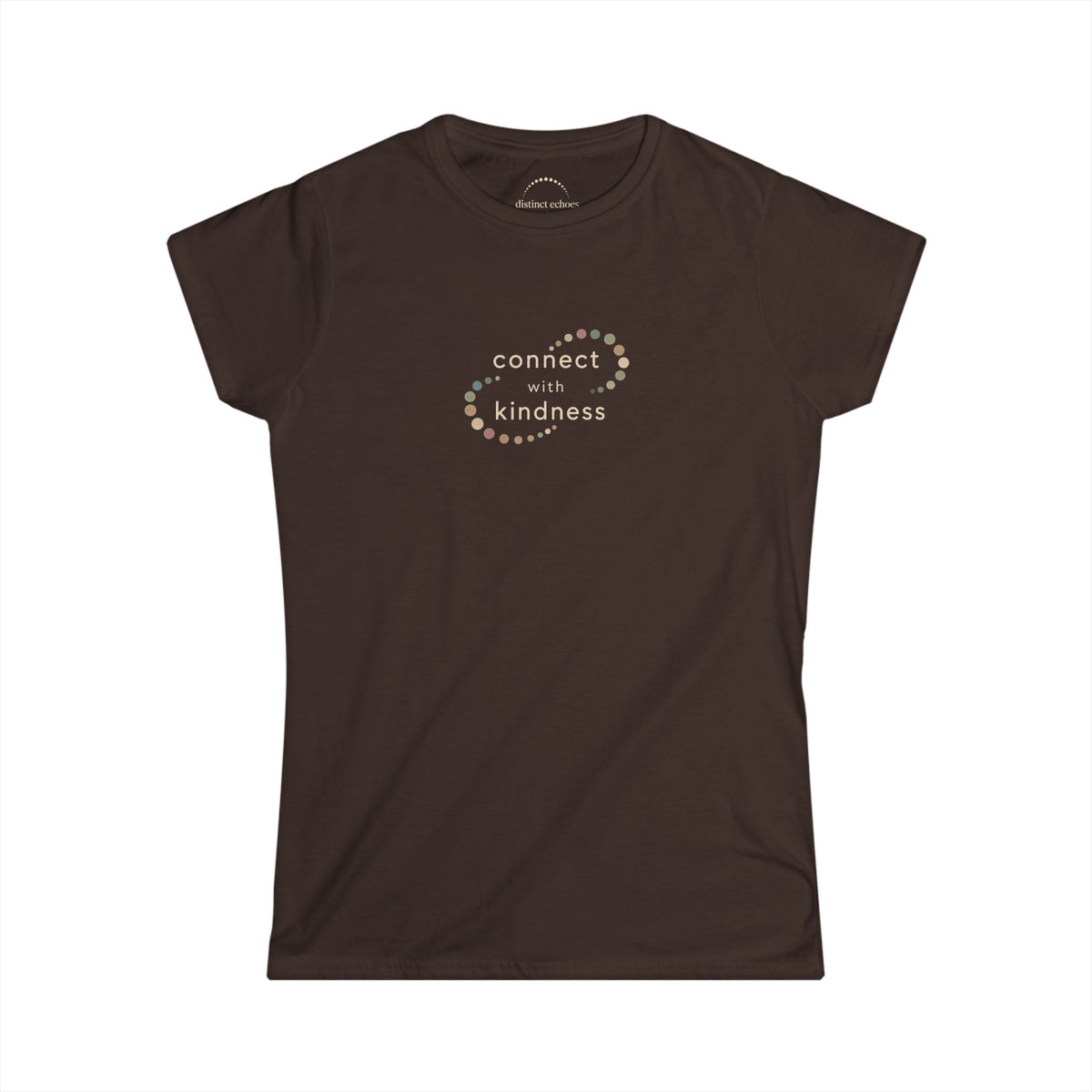 "Connect with Kindness" - Women's Softstyle Layering Tee