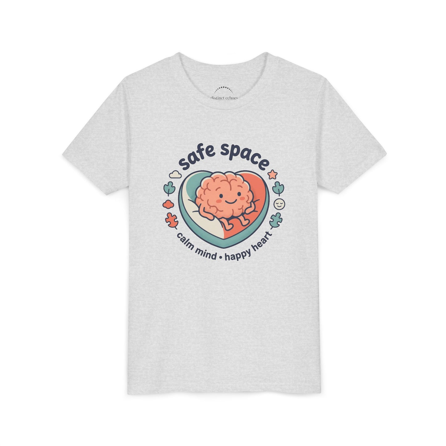 Youth Tee — Safe Space Calm Mind Happy Heart Soft Graphic