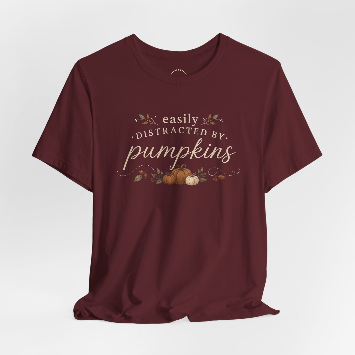 Easily Distracted by Pumpkins T-Shirt — Autumn Pumpkin Graphic Tee