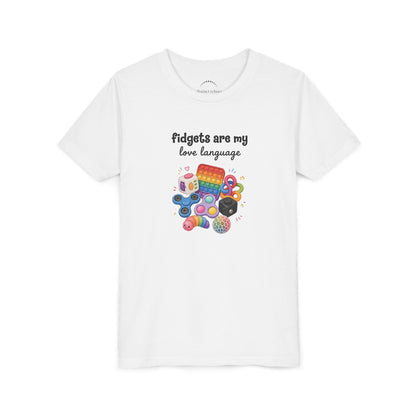 Youth Tee — Fidgets Are My Love Language