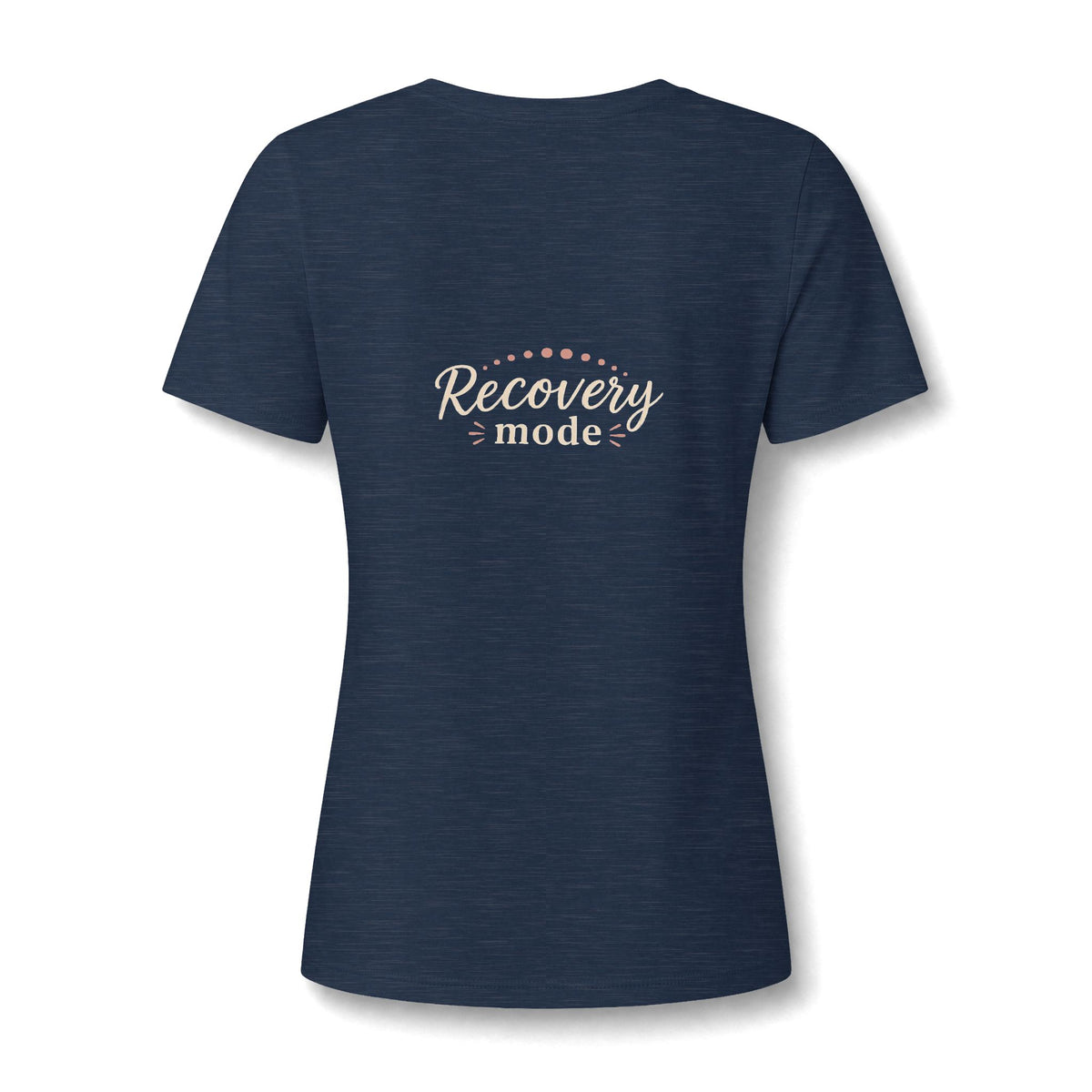 "Recovery Mode" V‑Neck Tee — Women's Rest & Recovery Shirt -Front & Back Design