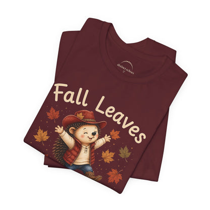 Fall Leaves Make Me Happy Tee — Cute Hedgehog Autumn Graphic T-Shirt