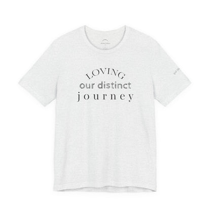 Loving Our Distinct Journey Tee - Neurodiverse Family Life