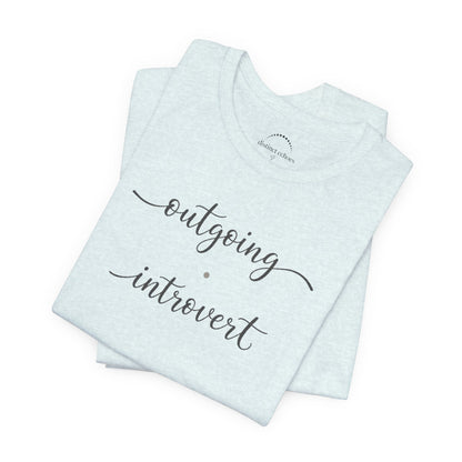 Outgoing Introvert T-Shirt — Fun Introvert Graphic Tee