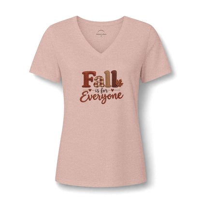 "Fall Is For Everyone"  Faux - Embroidery - Women's V-Neck Tee