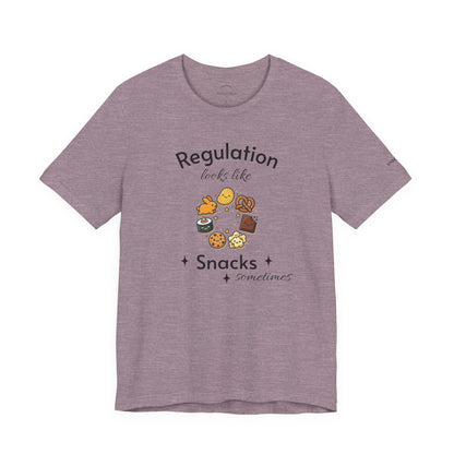 Regulation Looks Like Snacks Tee — Funny Mental Health Snack Graphic T-Shirt