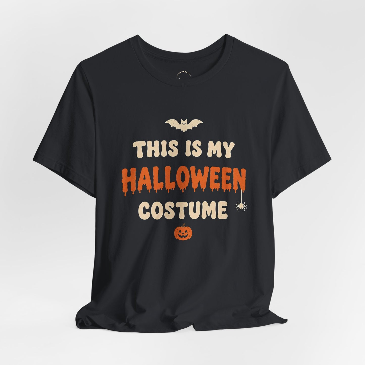 Halloween Costume Tee — "This Is My Halloween Costume" Graphic Unisex T-Shirt