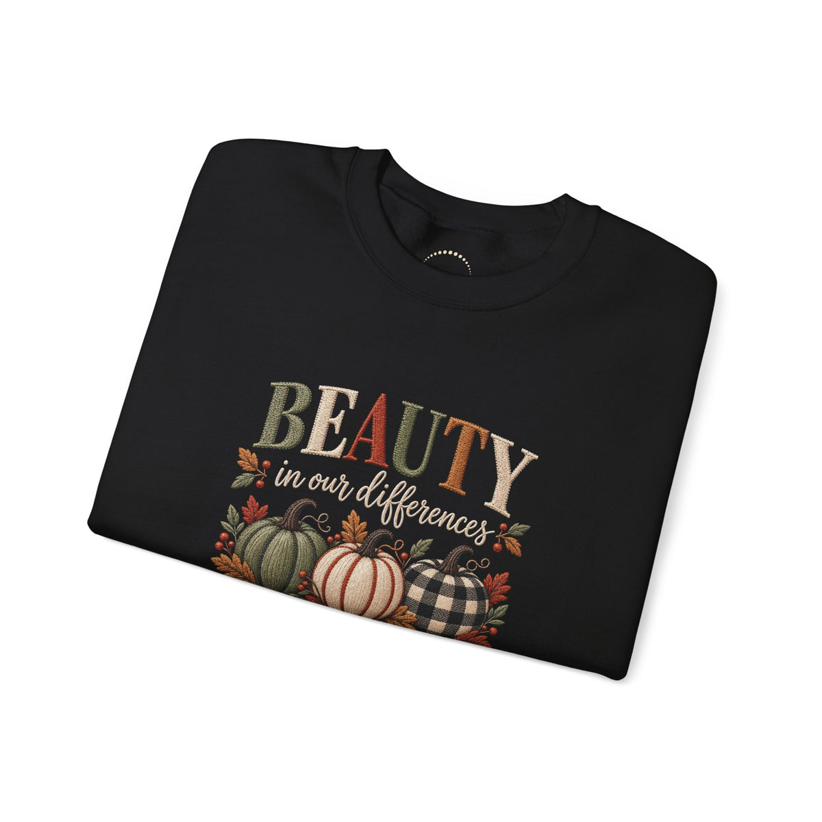 "Beauty in Our Differences" - Cozy Faux-Embroidery Autumn Sweatshirt