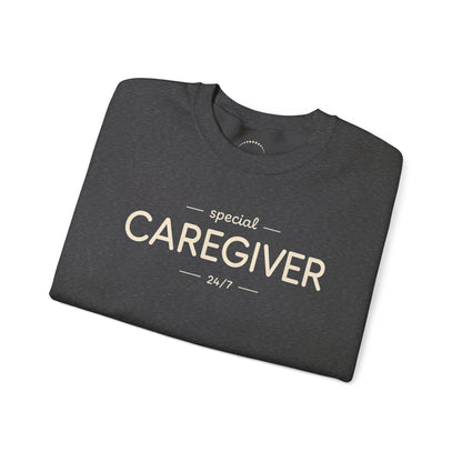 Caregiver Crewneck Sweatshirt — "Special Caregiver 24/7" Comfort Pullover